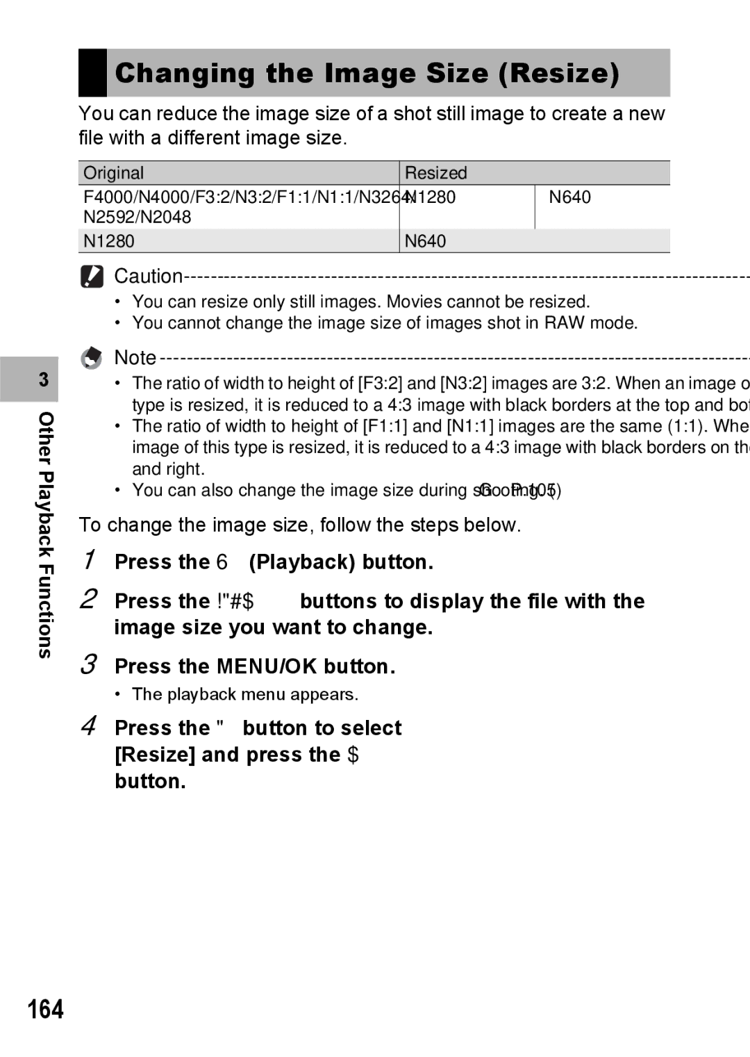 Ricoh GX200 VF KIT manual Changing the Image Size Resize, 164, Press the button to select Resize and press the $ button 