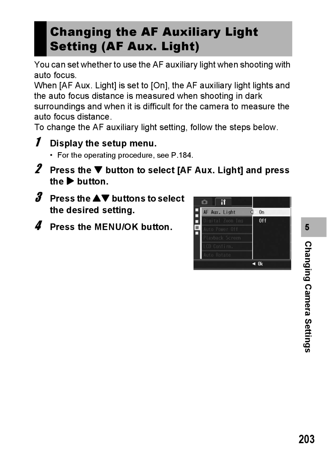 Ricoh GX200 manual Changing the AF Auxiliary Light Setting AF Aux. Light, 203 