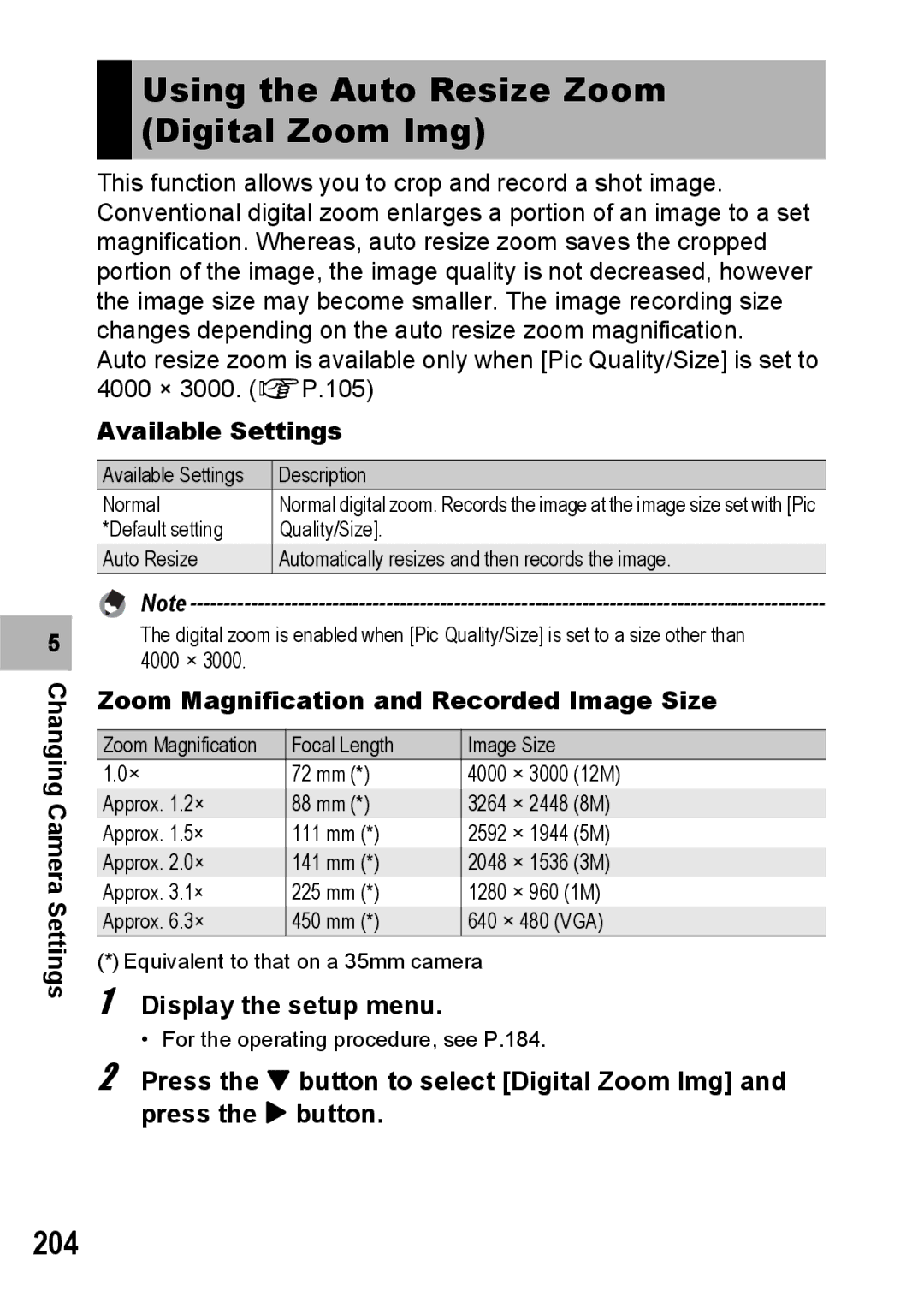 Ricoh GX200 manual Using the Auto Resize Zoom Digital Zoom Img, 204, Available Settings 