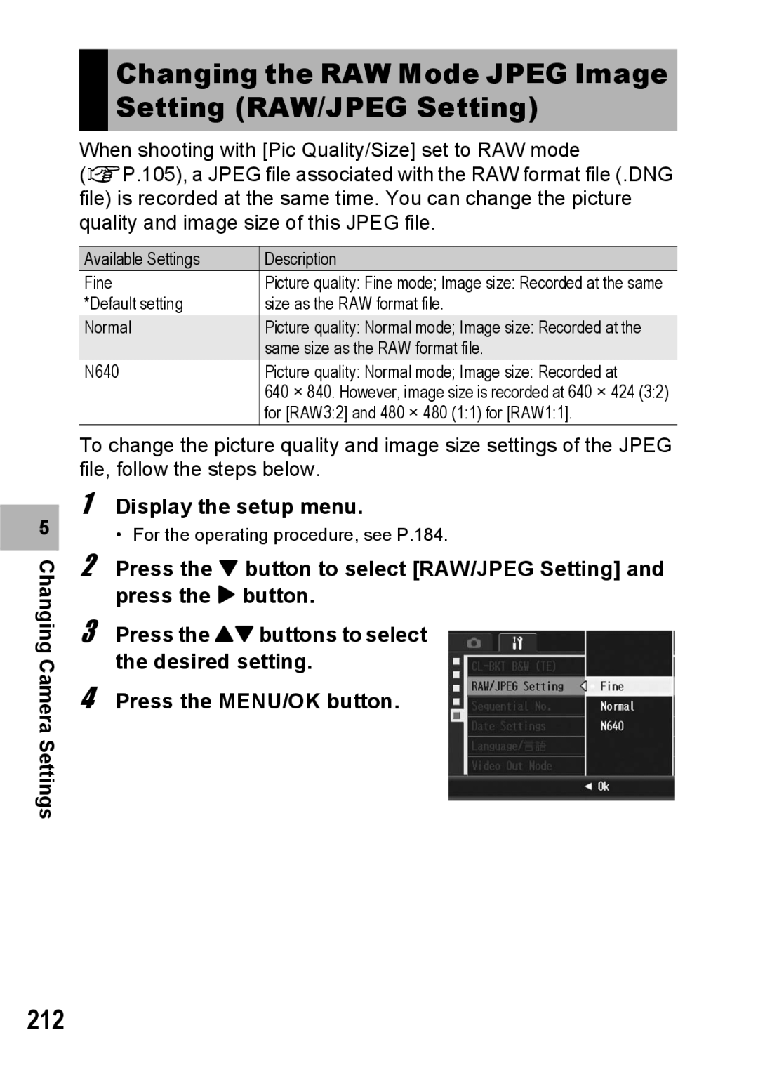 Ricoh GX200 manual Changing the RAW Mode Jpeg Image Setting RAW/JPEG Setting, 212 