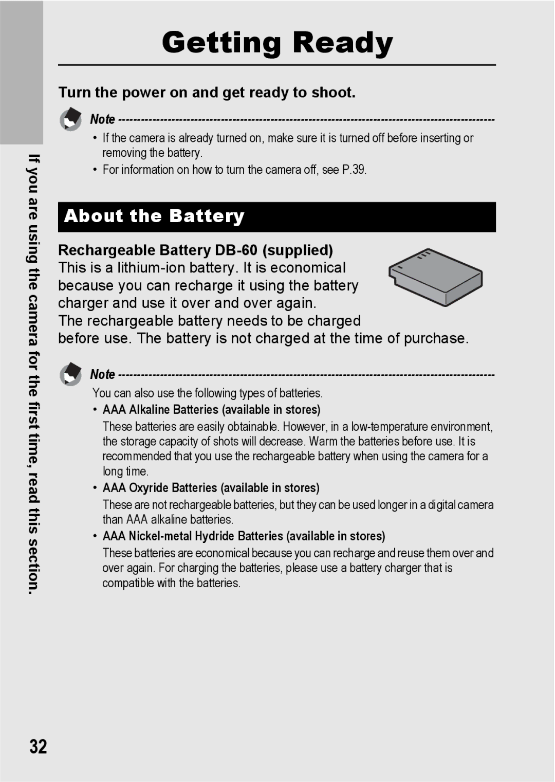 Ricoh GX200 manual About the Battery, Turn the power on and get ready to shoot 