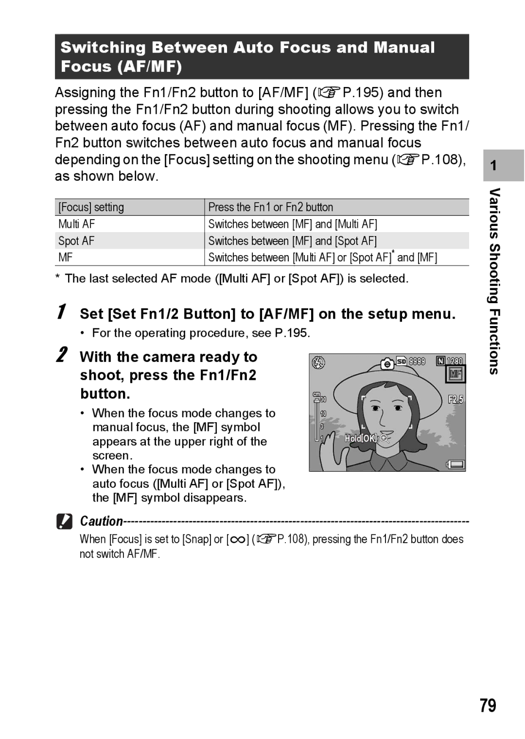 Ricoh GX200 manual Switching Between Auto Focus and Manual Focus AF/MF, Set Set Fn1/2 Button to AF/MF on the setup menu 