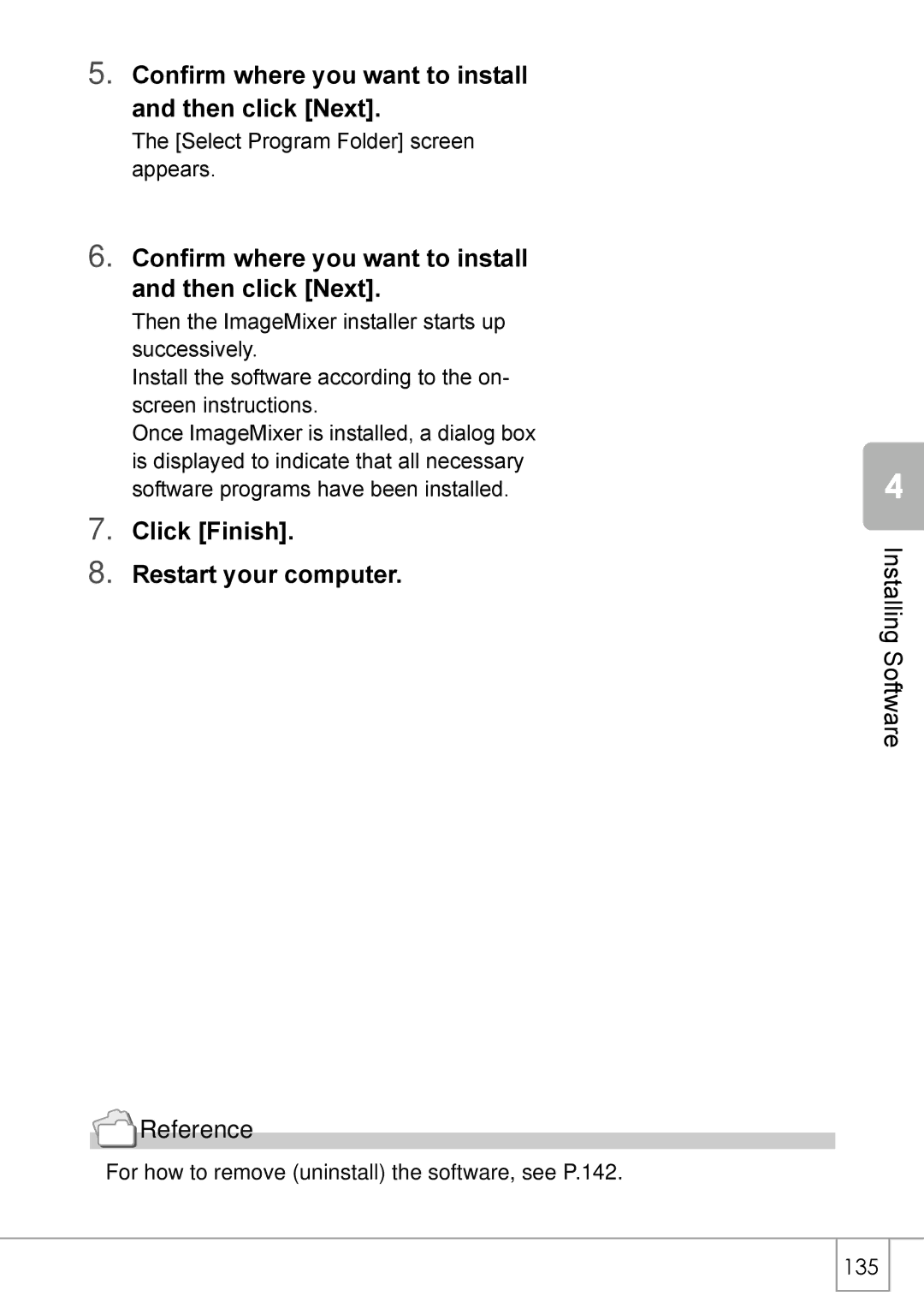 Ricoh GX8 manual Confirm where you want to install and then click Next, Click Finish Restart your computer Reference 