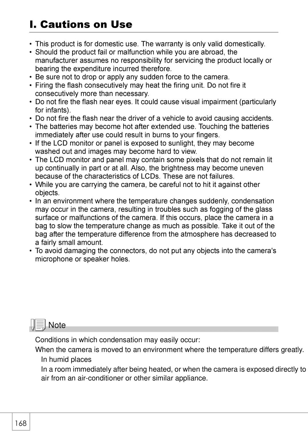 Ricoh GX8 manual Conditions in which condensation may easily occur 