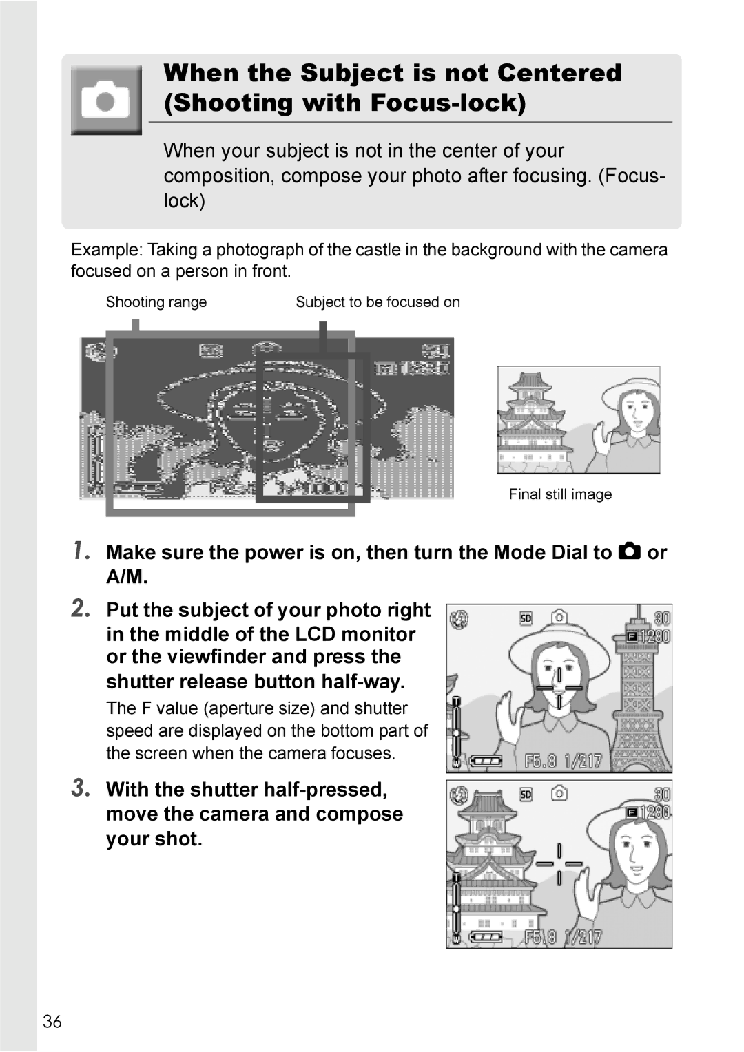 Ricoh GX8 manual When the Subject is not Centered Shooting with Focus-lock 