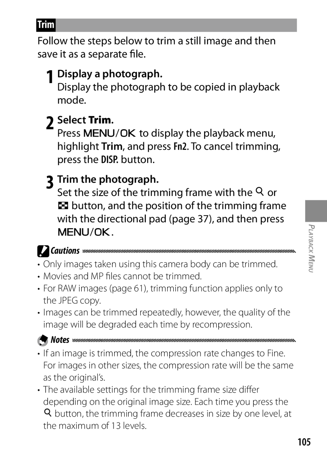 Ricoh GXR, 170543, 170553 Display the photograph to be copied in playback mode, Select Trim, Trim the photograph, 105 