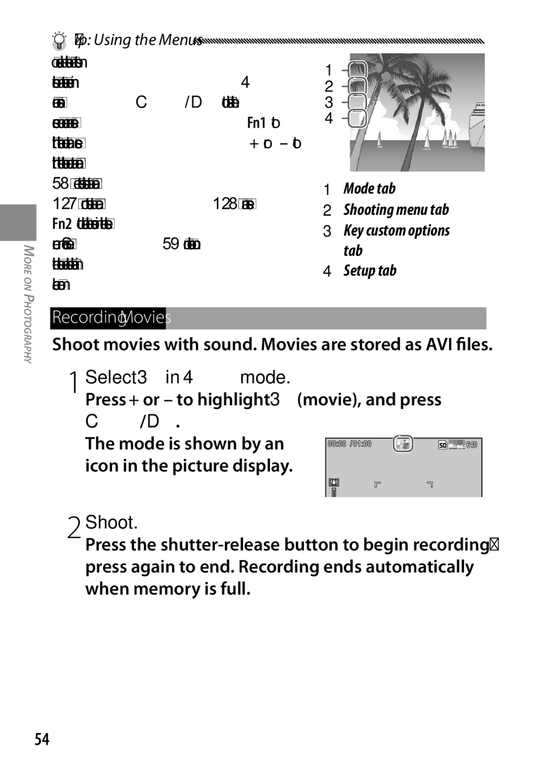 Ricoh GXR, 170543, 170553 manual Recording Movies, Shoot movies with sound. Movies are stored as AVI files, Select 3in 4mode 