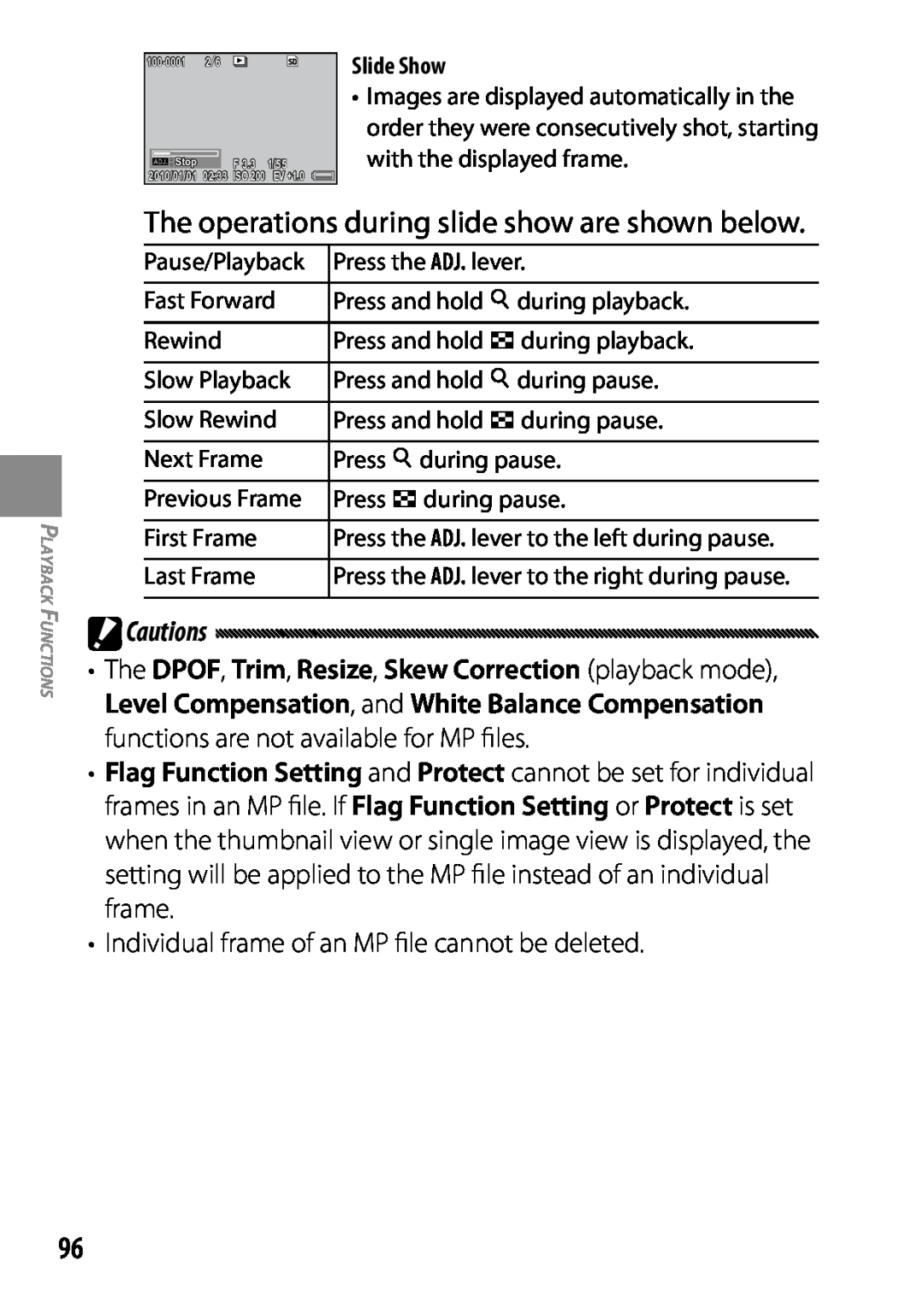 Ricoh GXR The operations during slide show are shown below, Cautions, Individual frame of an MP file cannot be deleted 