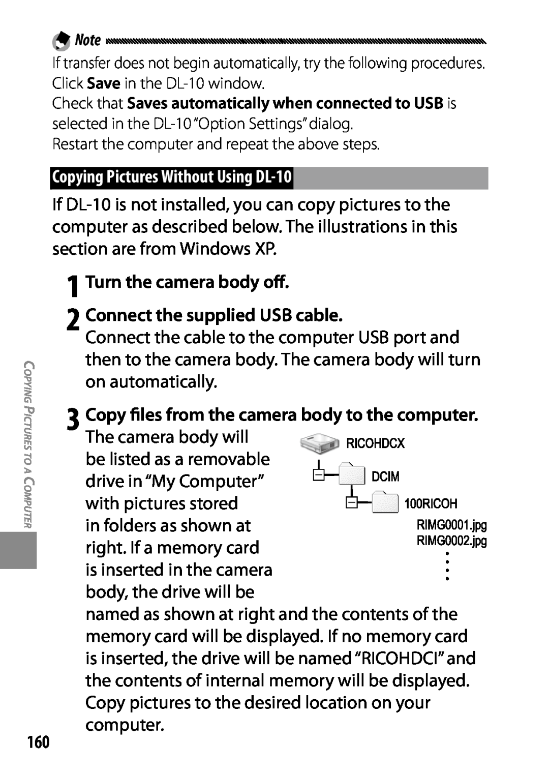 Ricoh 170543, GXR, 170553 Copying Pictures Without Using DL-10, 1 Turn the camera body off 2 Connect the supplied USB cable 