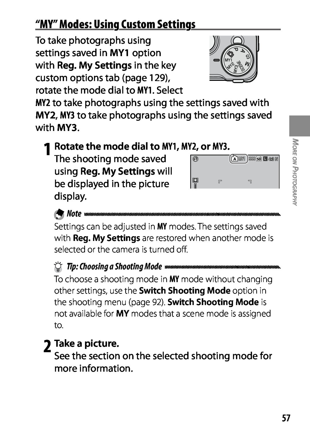 Ricoh GXR manual “MY” Modes Using Custom Settings, 1 Rotate the mode dial to MY1, MY2, or MY3, using Reg. My Settings will 
