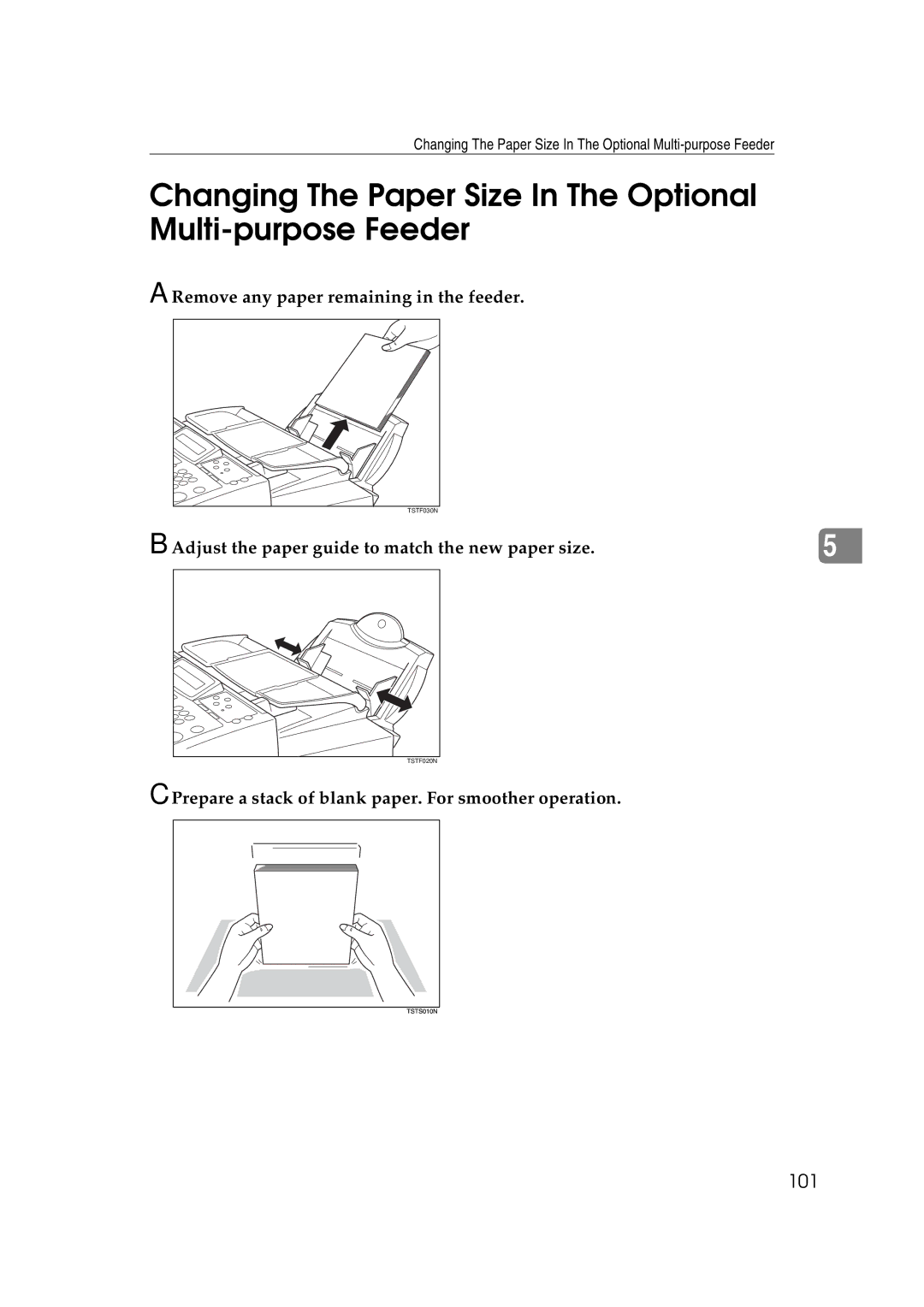 Ricoh H545 manual 101, Remove any paper remaining in the feeder, Adjust the paper guide to match the new paper size 