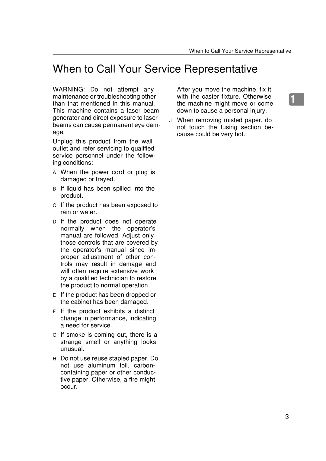 Ricoh H545 manual When to Call Your Service Representative 