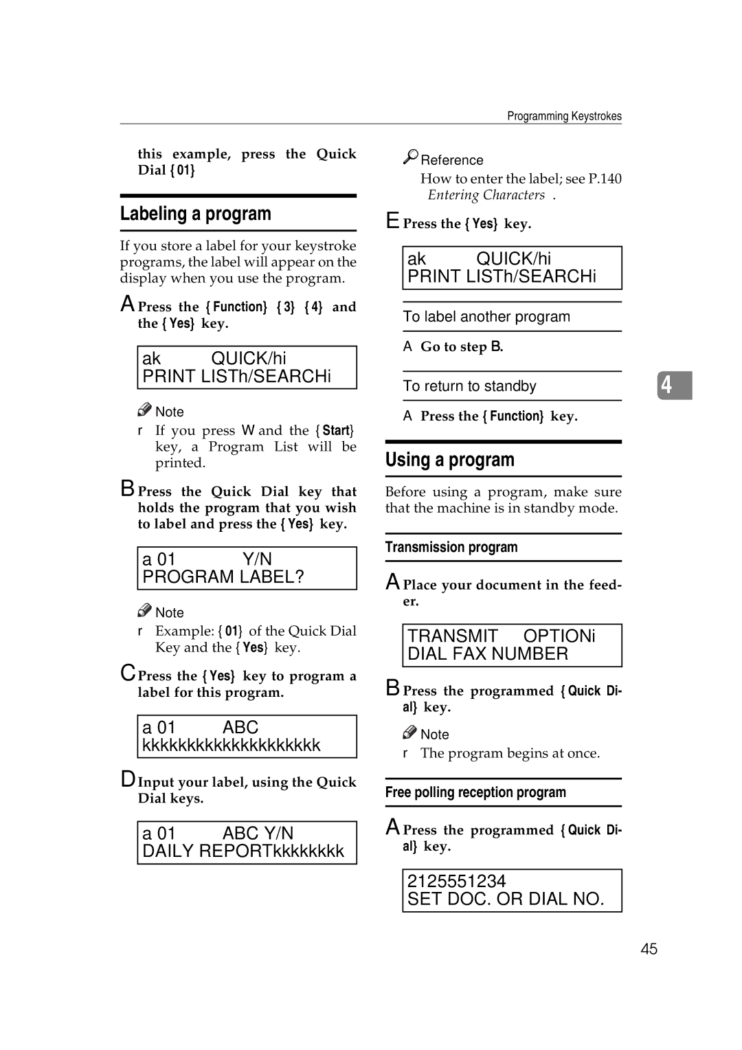 Ricoh H545 manual Labeling a program, Using a program, ABC kkkkkkkkkkkkkkkkkkkk, ABC Y/N Daily REPORTkkkkkkkk, 2125551234 