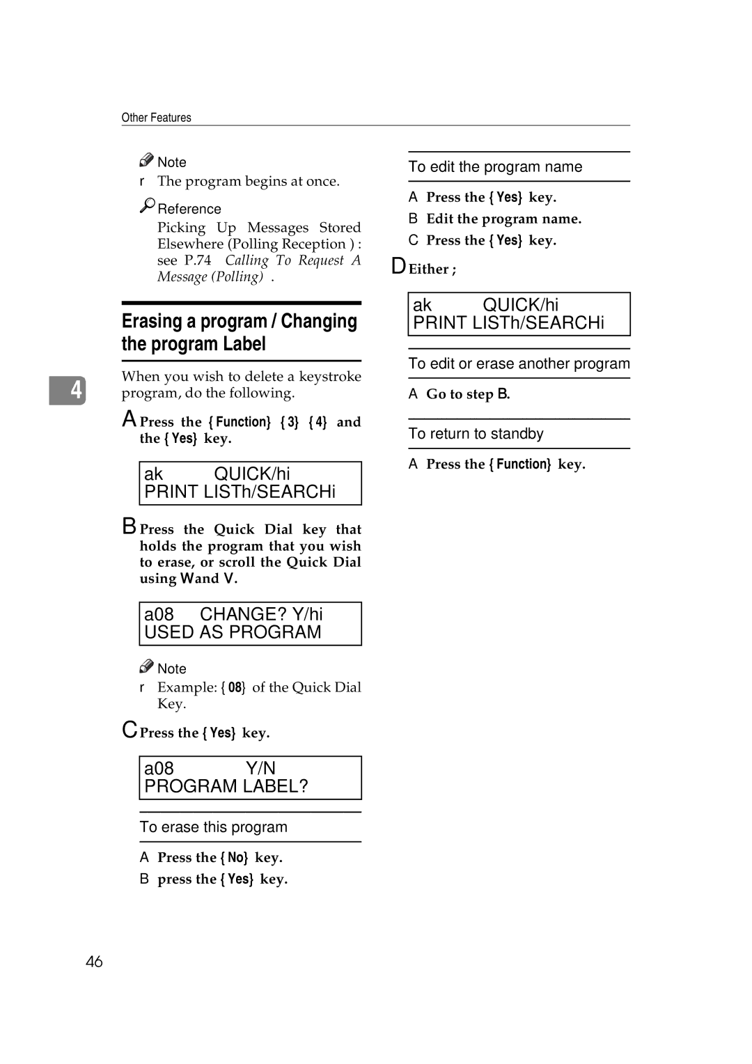 Ricoh H545 manual A08 CHANGE? Y/hi, Used AS Program, A08Y/N, Press the Yes key Edit the program name Either 