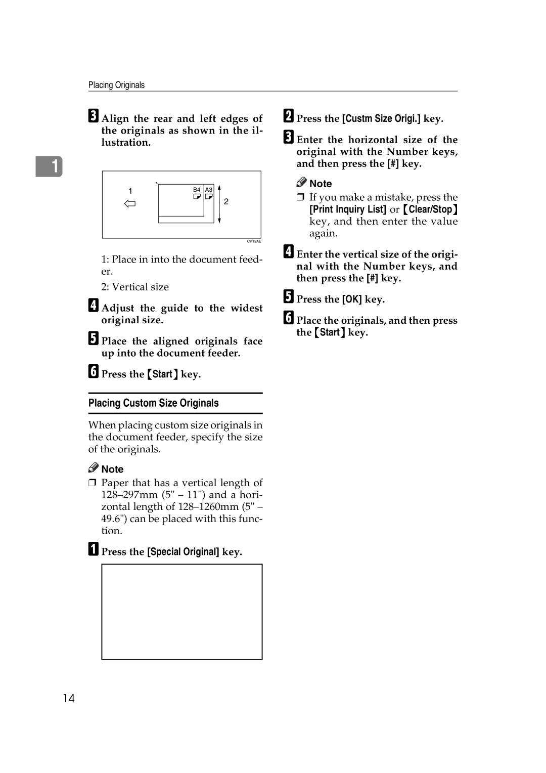 Ricoh IS 2075, IS 2060 operating instructions Placing Custom Size Originals, BPress the Custm Size Origi. key 