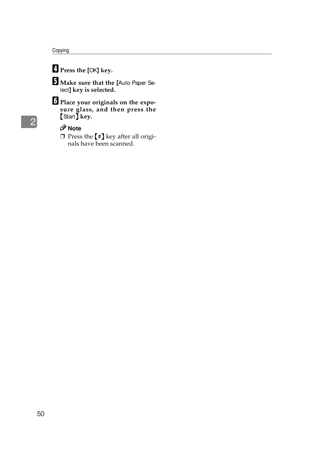 Ricoh IS 2075, IS 2060 operating instructions Press the # key after all origi- nals have been scanned 