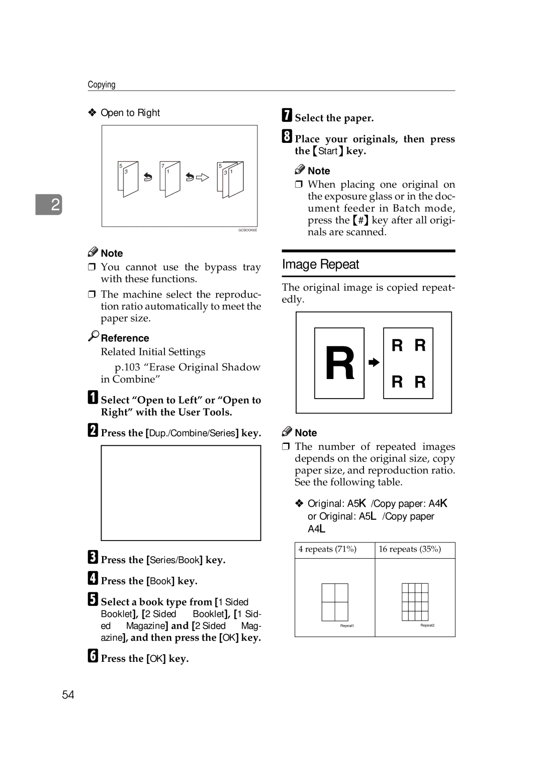 Ricoh IS 2075, IS 2060 Image Repeat, Open to Right, Original A5K/Copy paper A4K Or Original A5L/Copy paper A4L 