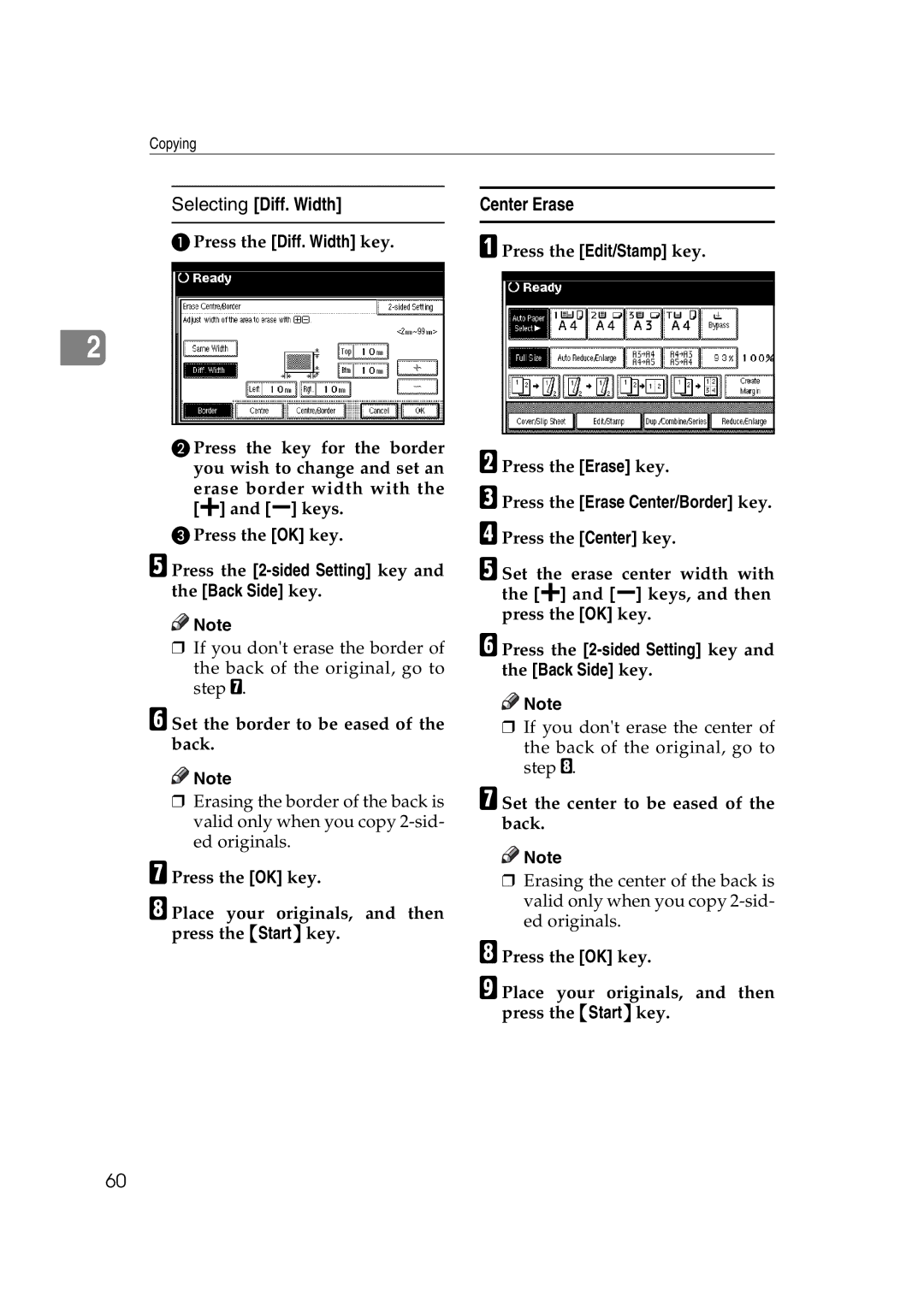 Ricoh IS 2075 Selecting Diff. Width, Center Erase, APress the Diff. Width key, FSet the border to be eased of the back 