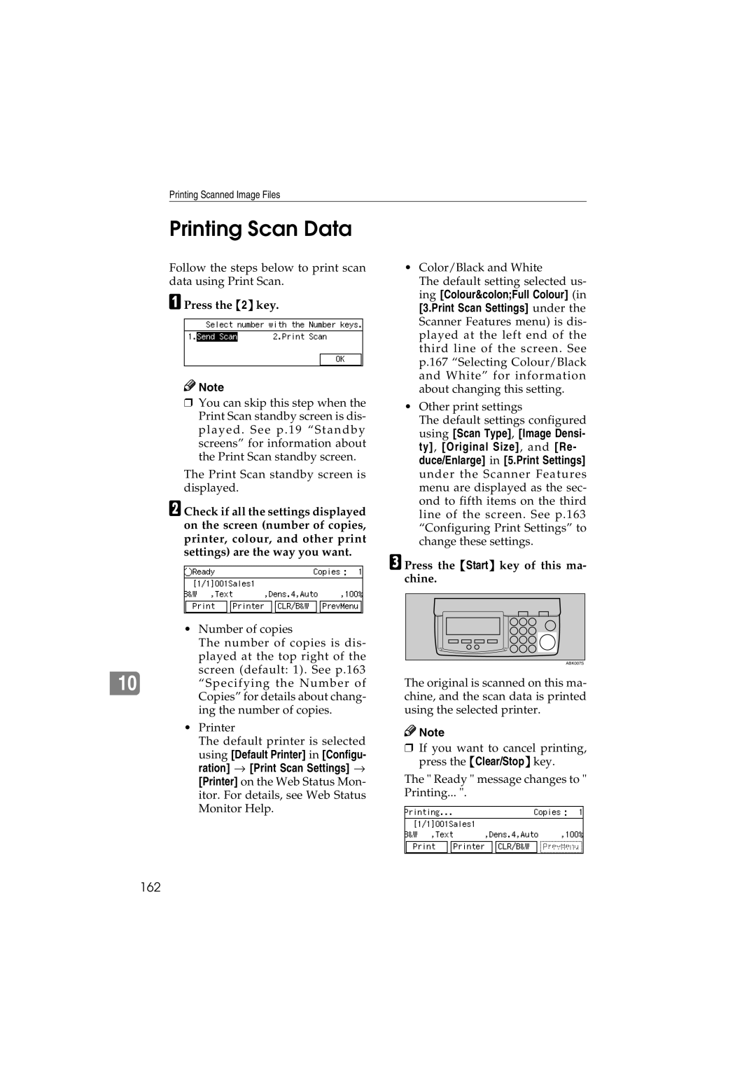 Ricoh IS300e operating instructions Printing Scan Data, 162, Press the Start key of this ma- chine 