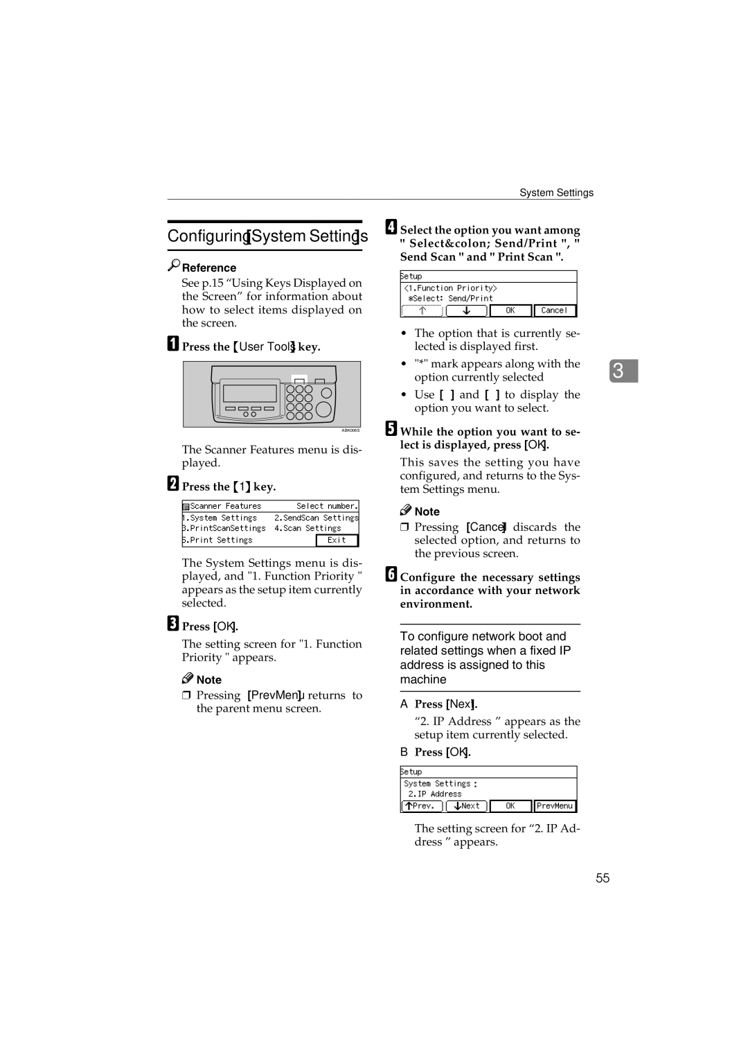 Ricoh IS300e operating instructions Press the User Tools key, Press the 1 key, Press OK, Press Next 