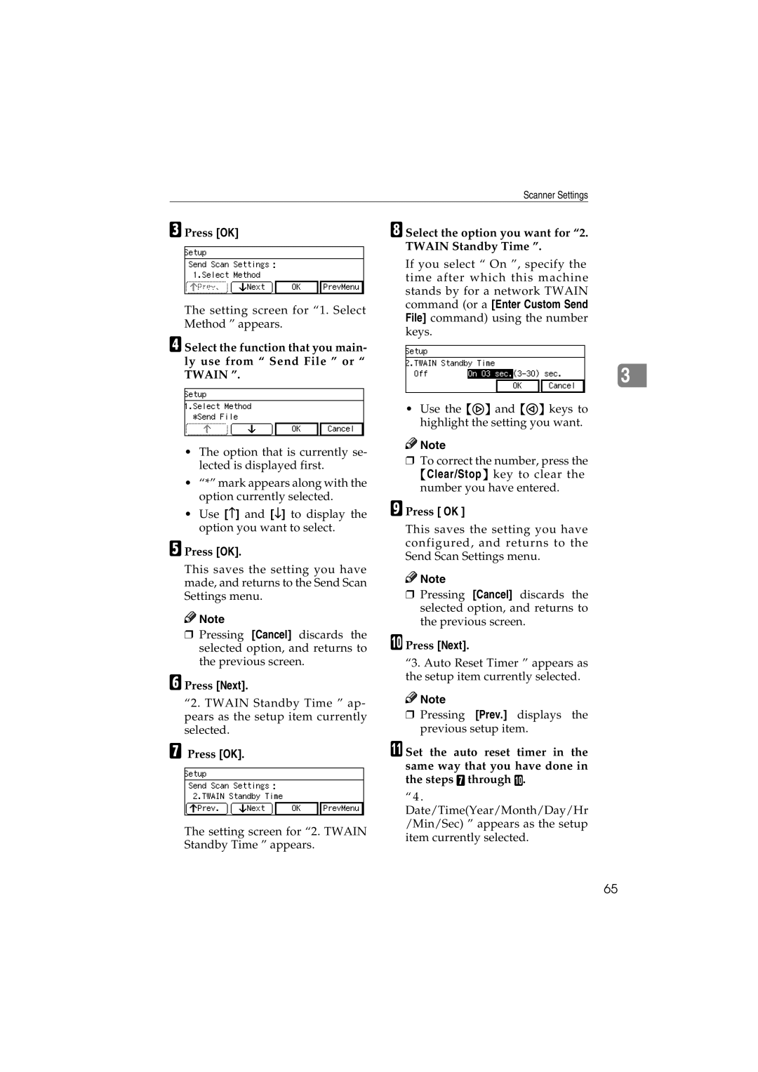 Ricoh IS300e operating instructions Press OK, Select the option you want for 2. Twain Standby Time 