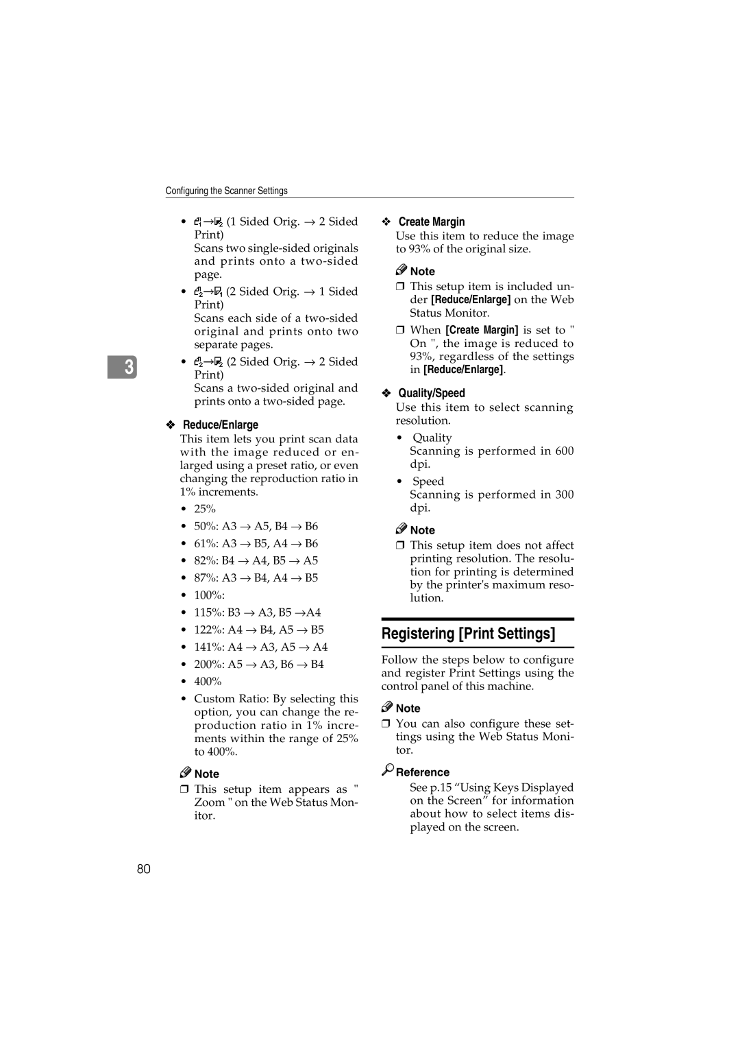 Ricoh IS300e operating instructions Registering Print Settings, Reduce/Enlarge, Create Margin, Quality/Speed 