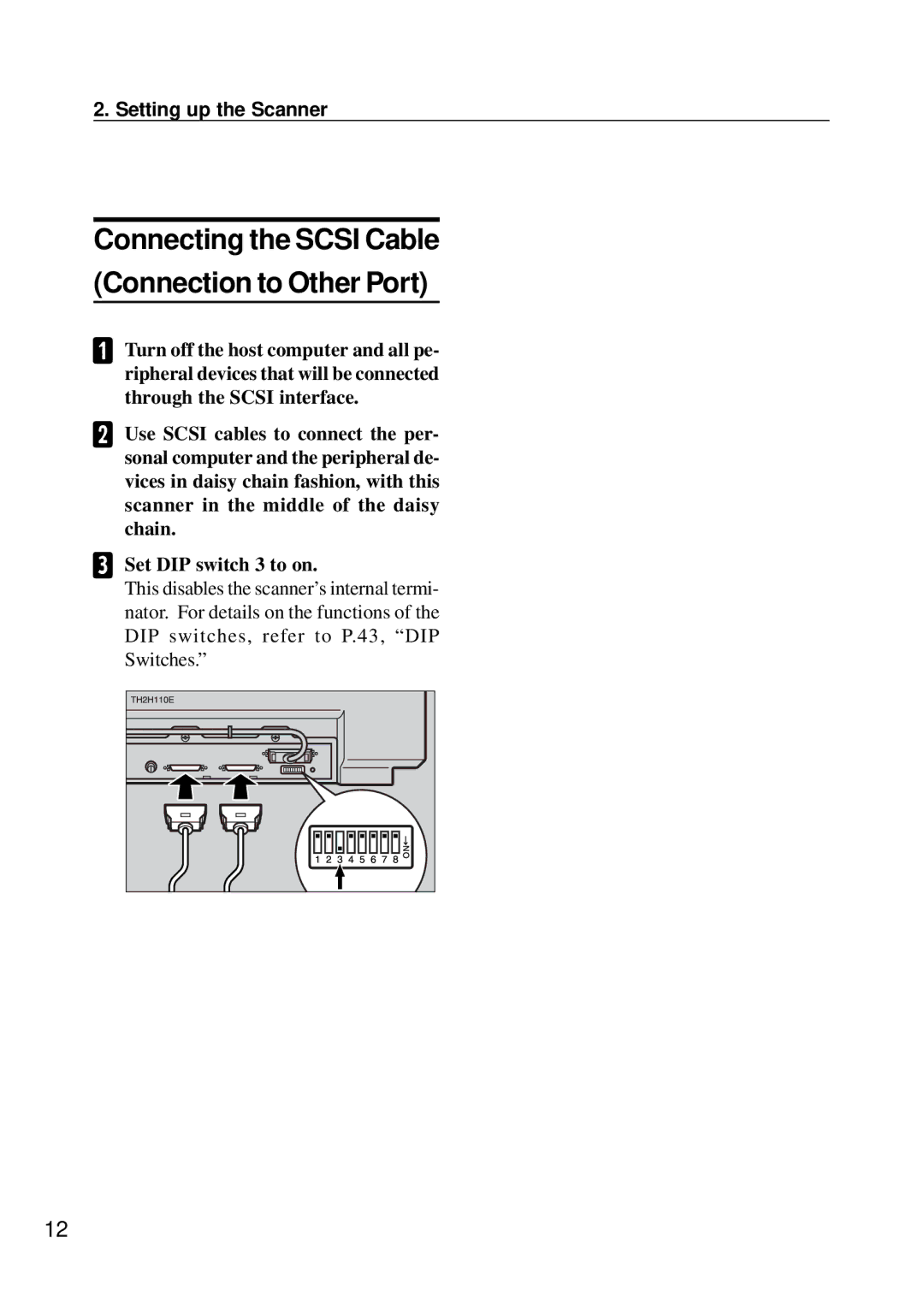 Ricoh IS450 operating instructions Connecting the Scsi Cable Connection to Other Port 