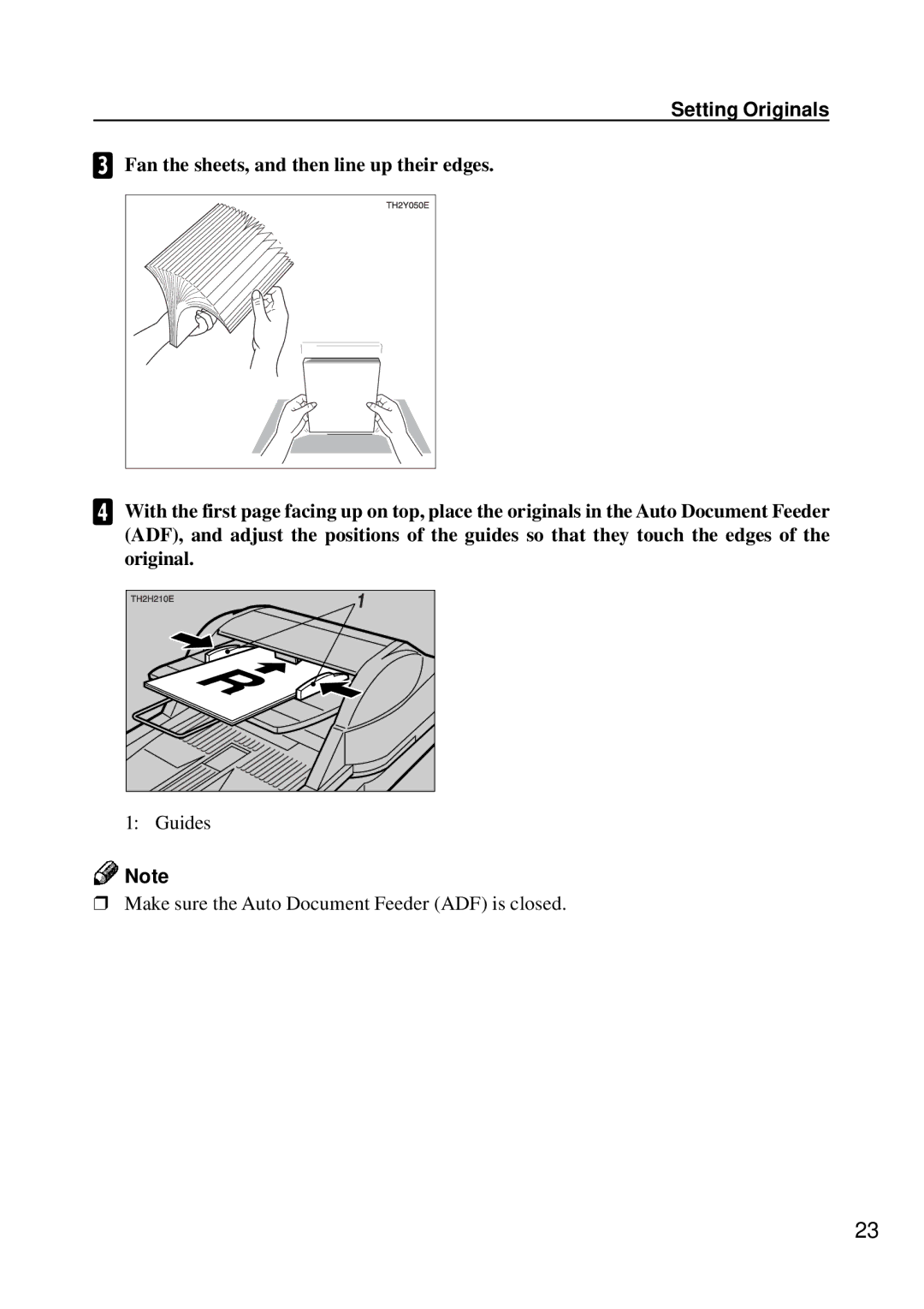 Ricoh IS450 operating instructions Guides Make sure the Auto Document Feeder ADF is closed 