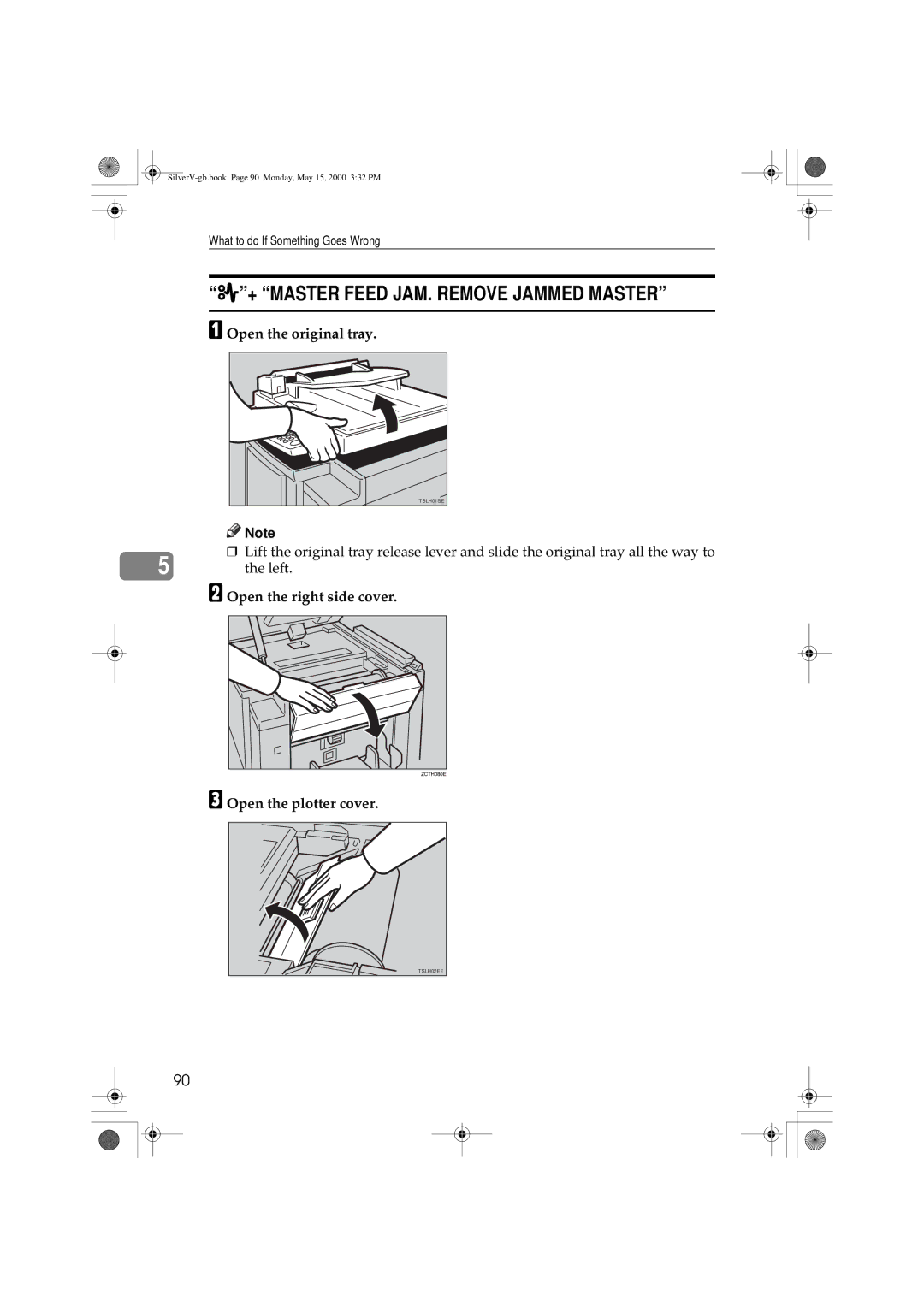 Ricoh JP1210, JP1250 operating instructions + Master Feed JAM. Remove Jammed Master, Open the original tray 