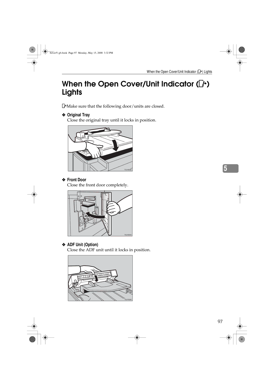 Ricoh JP1250, JP1210 When the Open Cover/Unit Indicator M Lights, Original Tray, Front Door, ADF Unit Option 