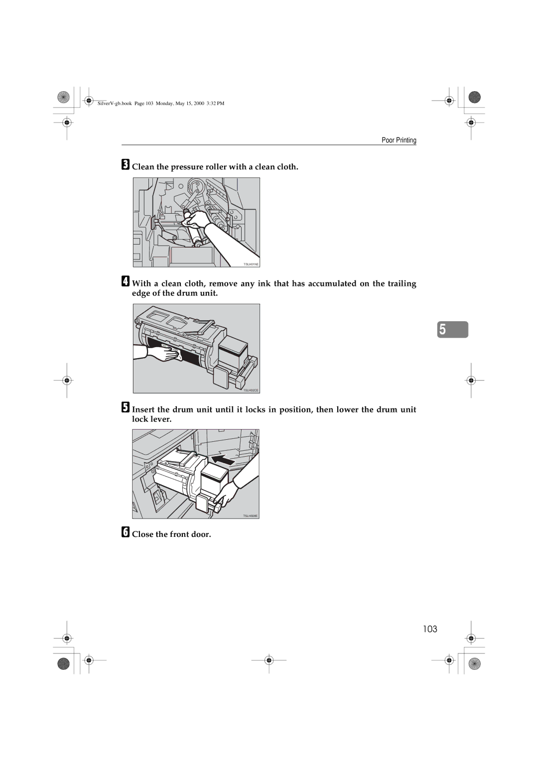 Ricoh JP1250, JP1210 operating instructions 103, Clean the pressure roller with a clean cloth 