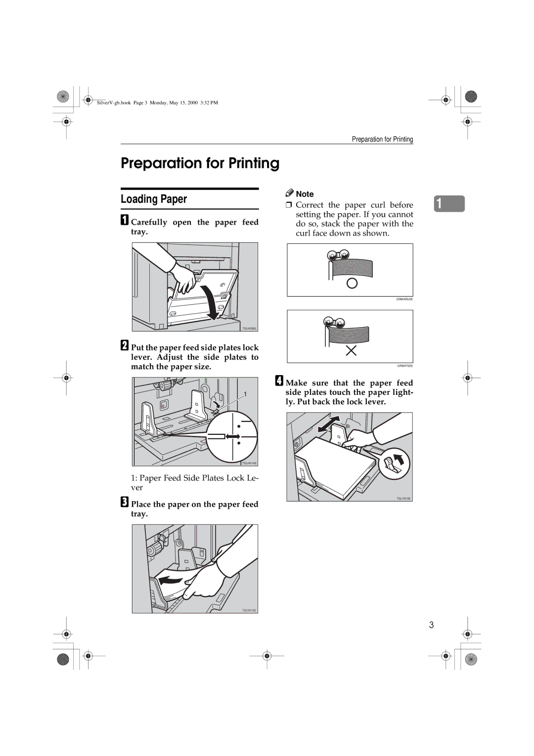 Ricoh JP1250, JP1210 operating instructions Preparation for Printing, Loading Paper, Carefully open the paper feed tray 