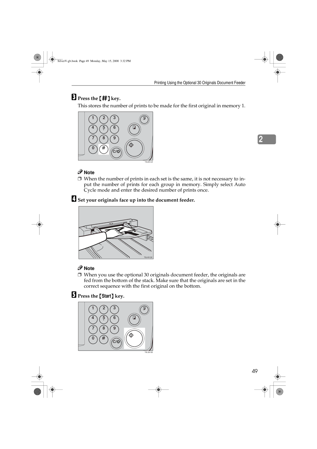 Ricoh JP1250, JP1210 operating instructions Press the q key, Set your originals face up into the document feeder 