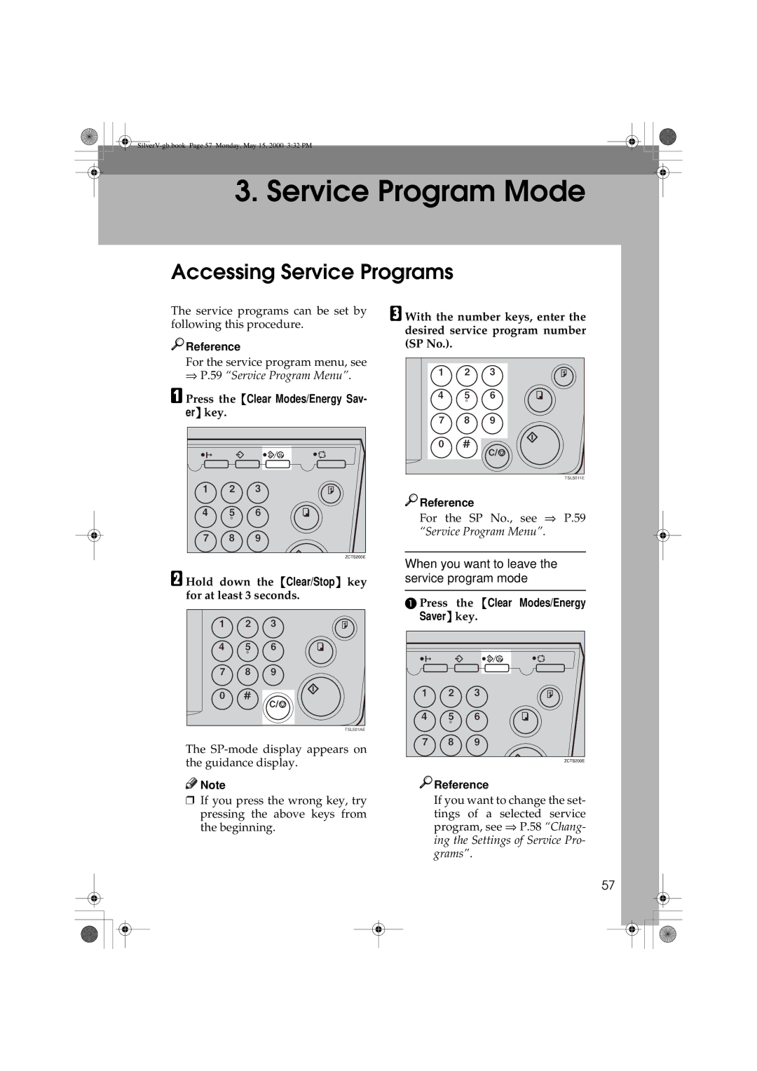 Ricoh JP1250, JP1210 operating instructions Accessing Service Programs, Press the Clear Modes/Energy Sav 