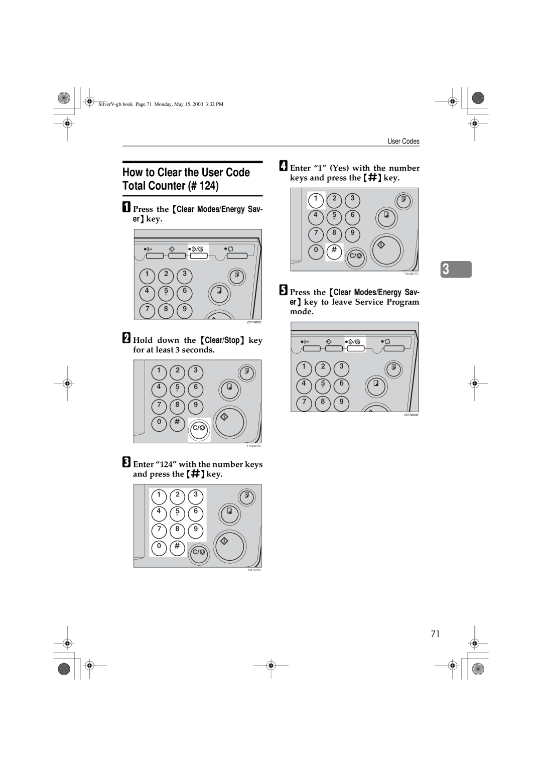 Ricoh JP1250, JP1210 How to Clear the User Code Total Counter #, Enter 124 with the number keys and press the q key 