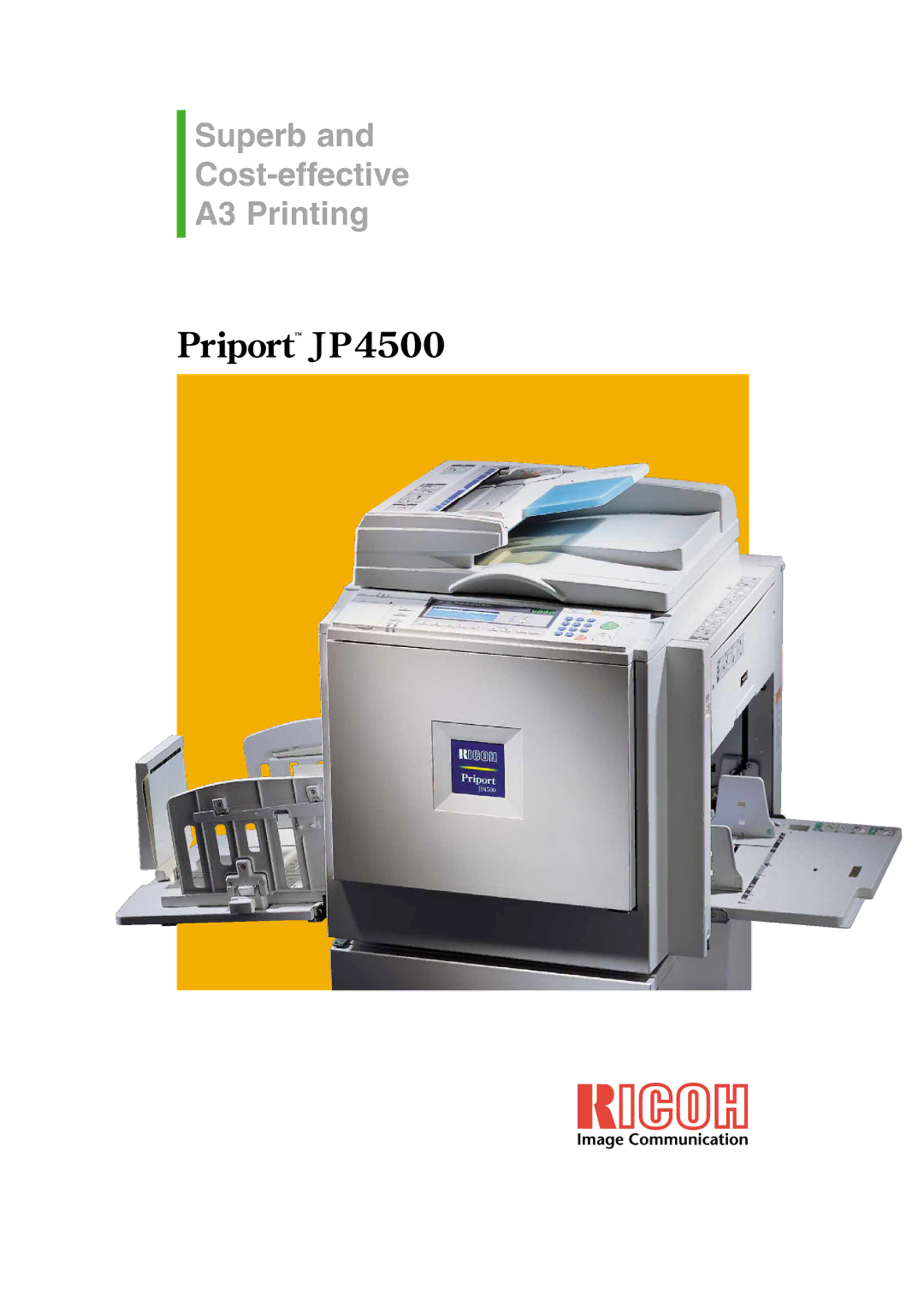 Ricoh JP4500 manual Superb Cost-effective A3 Printing 