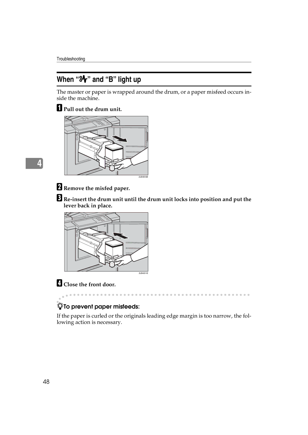 Ricoh JP730 manual When x and B light up, To prevent paper misfeeds 