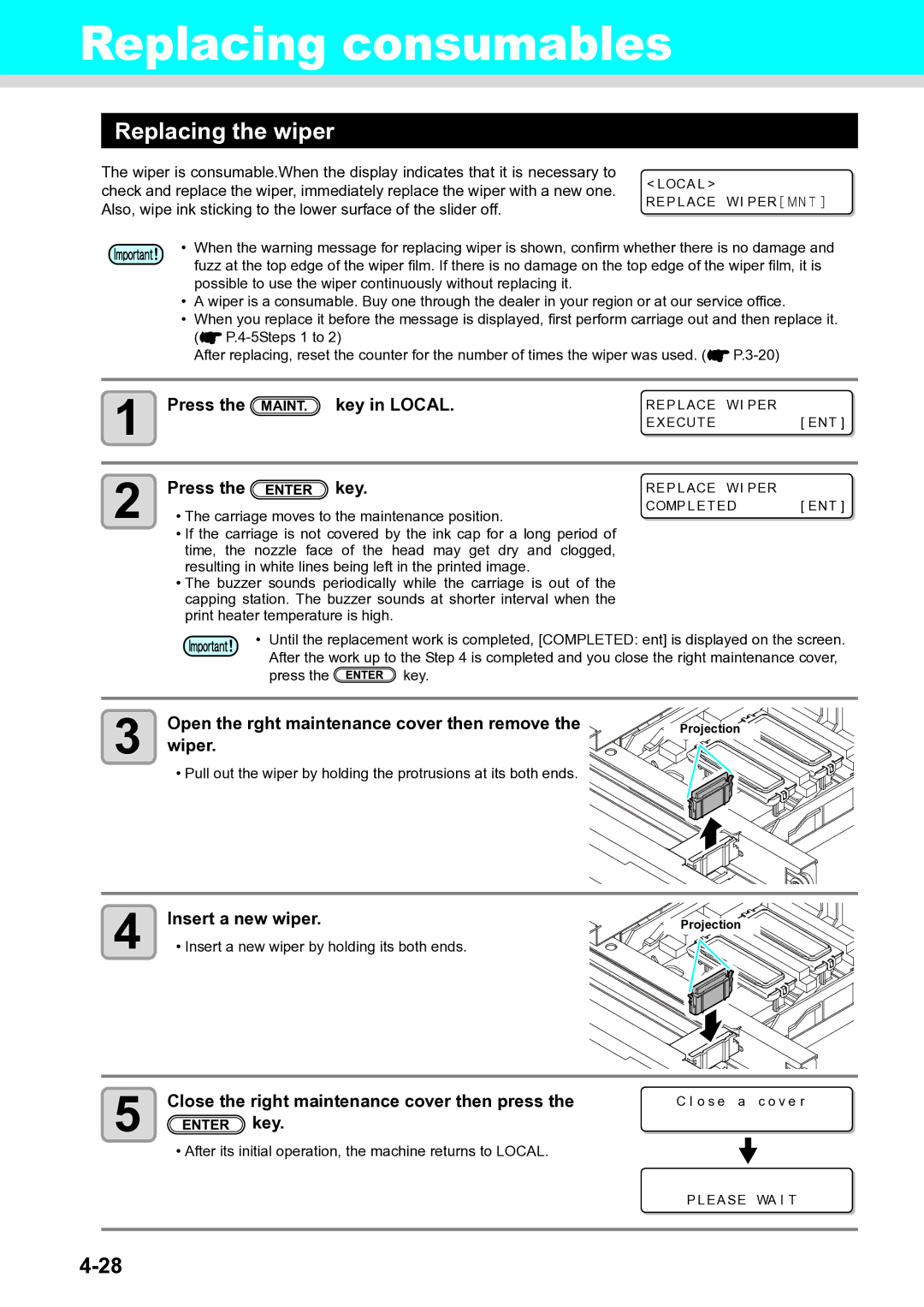 Ricoh L4130, L4160 Replacing consumables, Replacing the wiper, Open the rght maintenance cover then remove, Wiper 