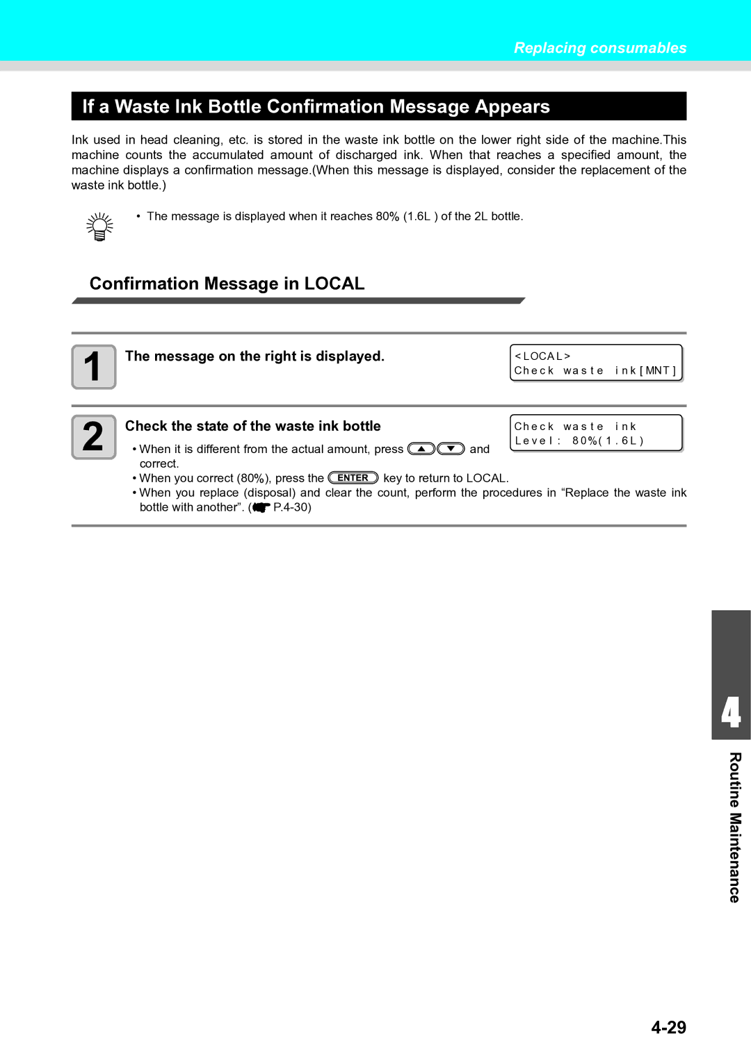 Ricoh L4160, L4130 operation manual If a Waste Ink Bottle Confirmation Message Appears, Confirmation Message in Local 