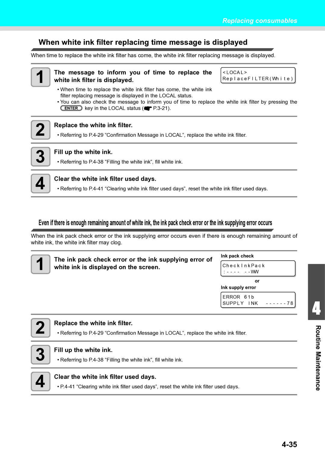 Ricoh L4160, L4130 operation manual When white ink filter replacing time message is displayed 