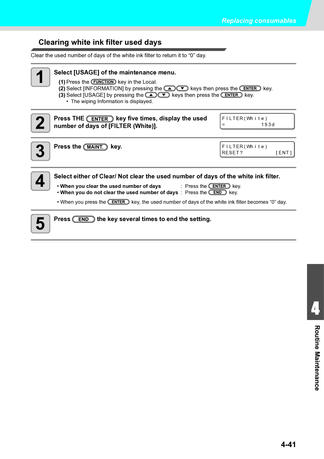 Ricoh L4160 Clearing white ink filter used days, Select Usage of the maintenance menu, Number of days of Filter White 