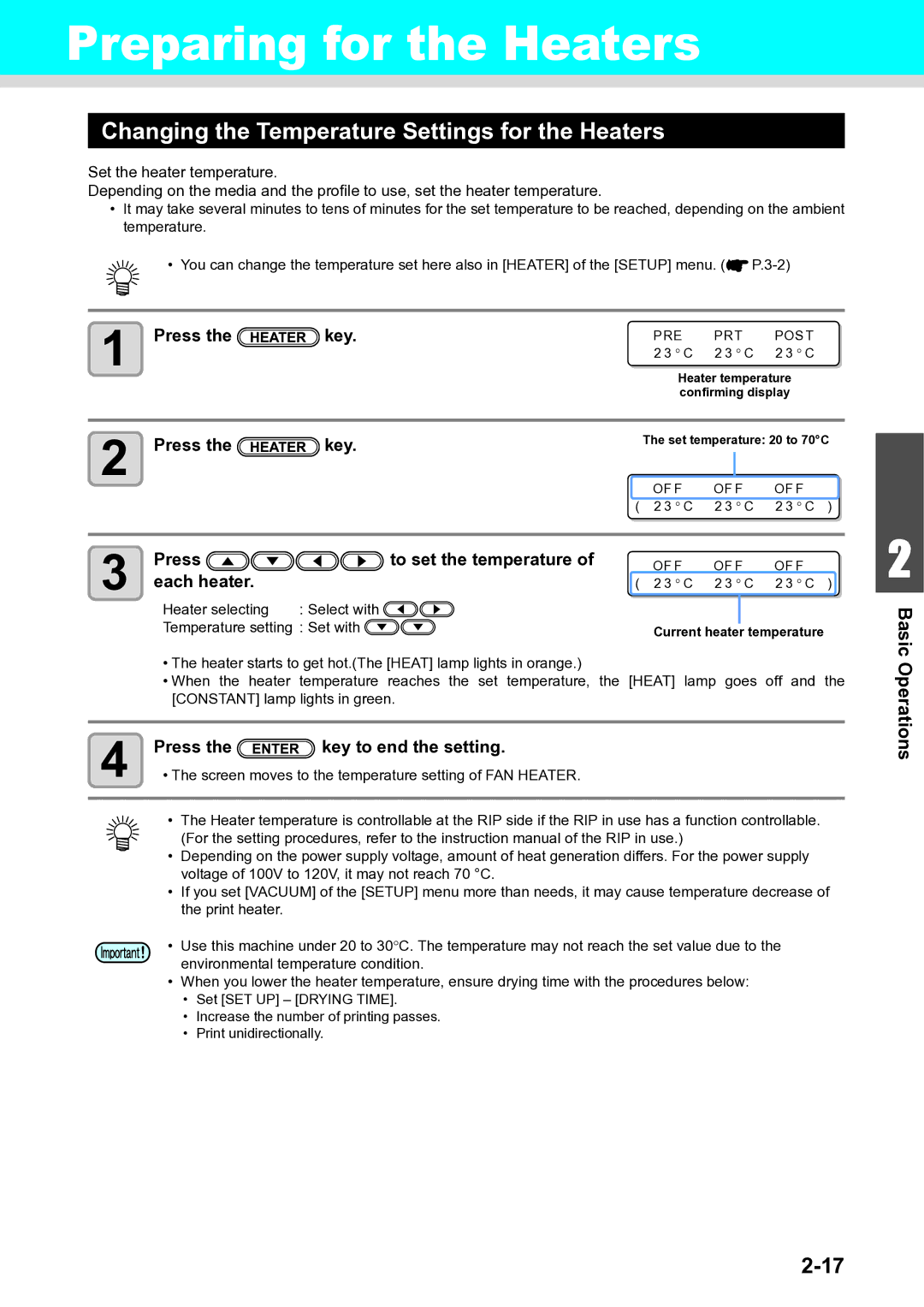 Ricoh L4160, L4130 operation manual Preparing for the Heaters, Changing the Temperature Settings for the Heaters, Press Key 