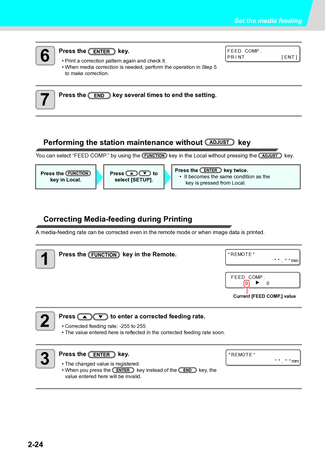 Ricoh L4130, L4160 operation manual Performing the station maintenance without key, Correcting Media-feeding during Printing 