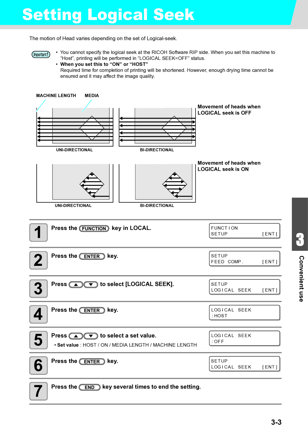 Ricoh L4160, L4130 operation manual Setting Logical Seek, Press To select Logical Seek, When you set this to on or Host 