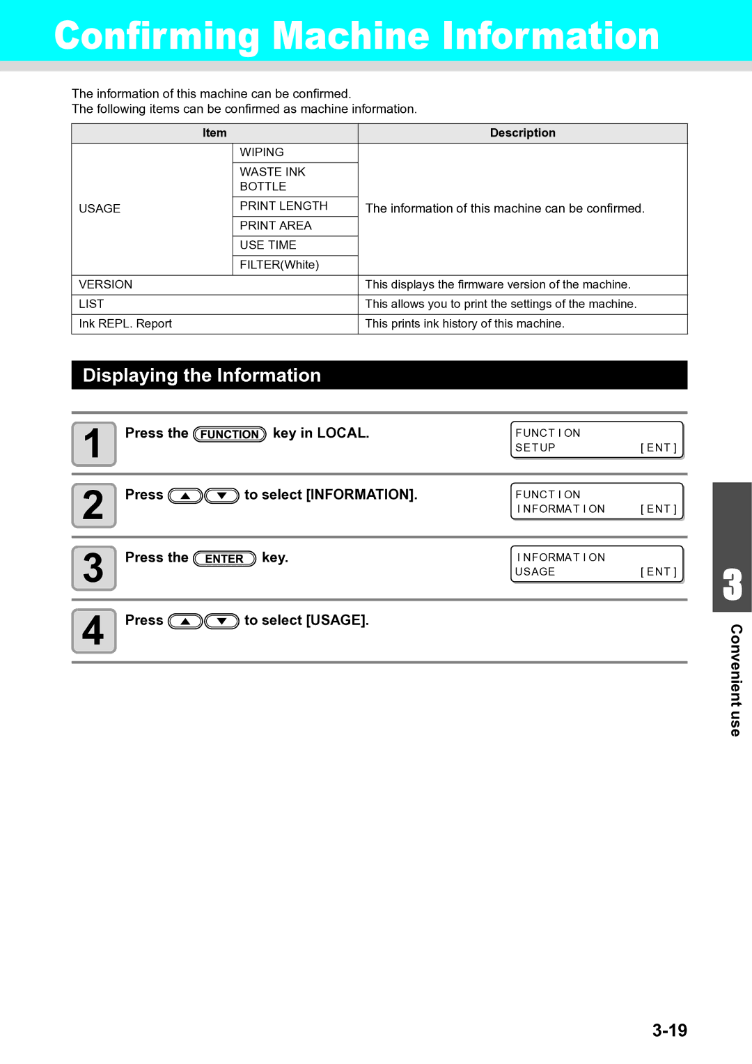 Ricoh L4160 Confirming Machine Information, Displaying the Information, Press To select Information, Press To select Usage 