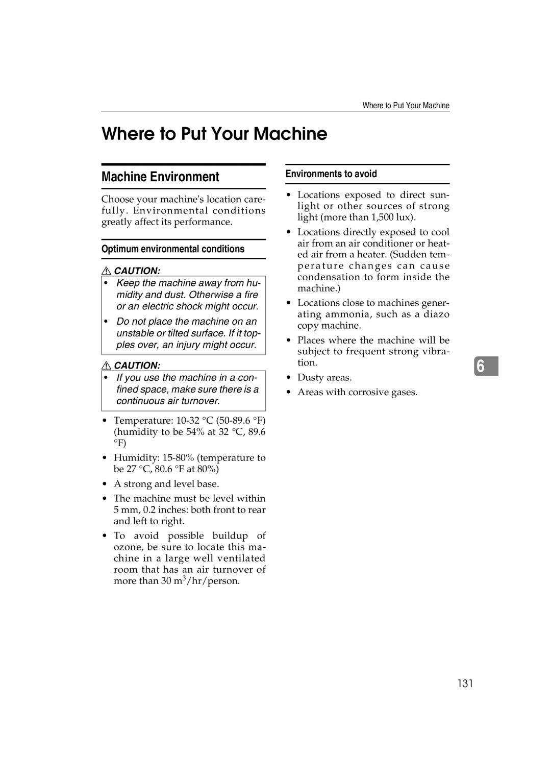 Ricoh DSm627 Where to Put Your Machine, Machine Environment, Optimum environmental conditions, Environments to avoid, 131 