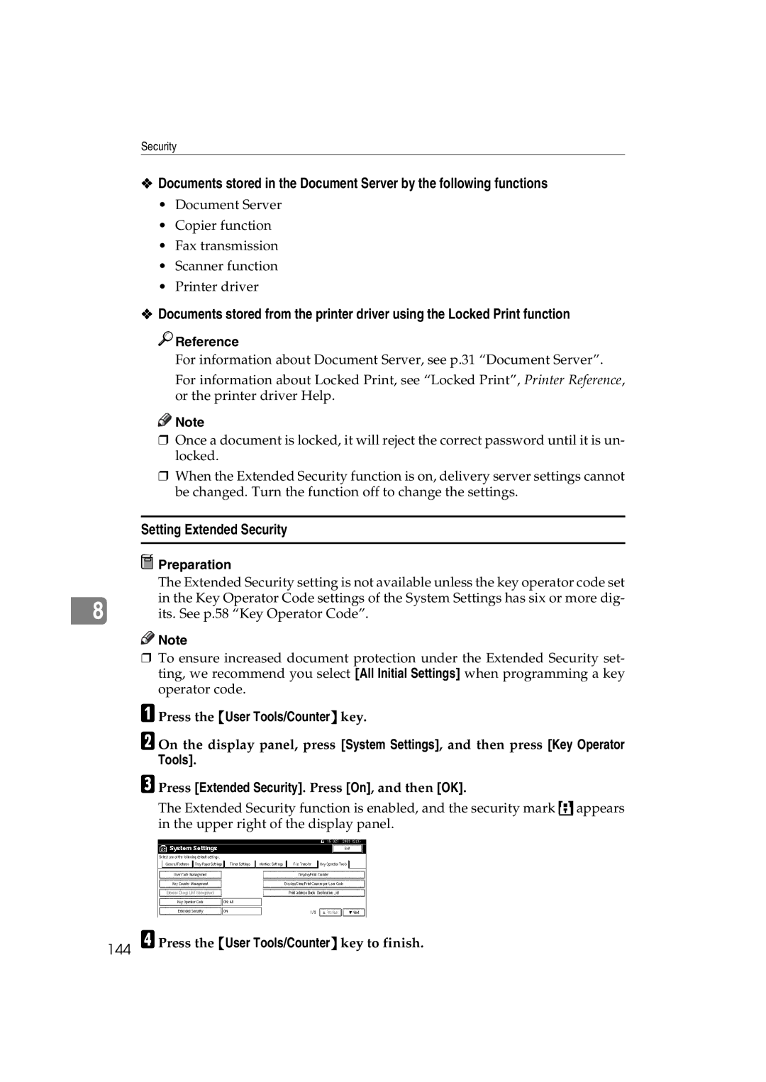 Ricoh LD127, LD122, DSm622, DSm627 specifications Setting Extended Security, Press Extended Security. Press On, and then OK 