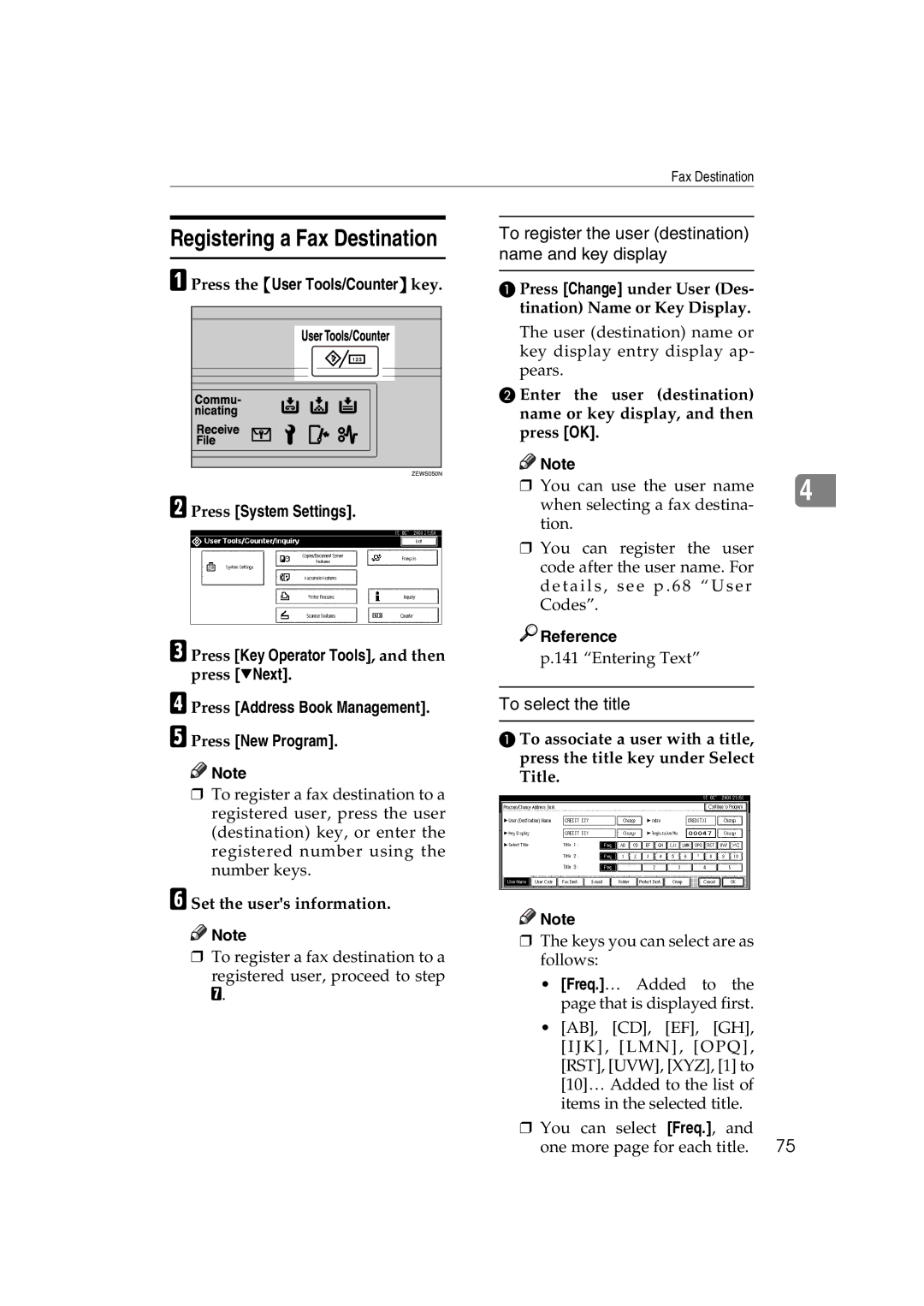 Ricoh DSm627, LD127, LD122, DSm622 Registering a Fax Destination, To register the user destination name and key display 