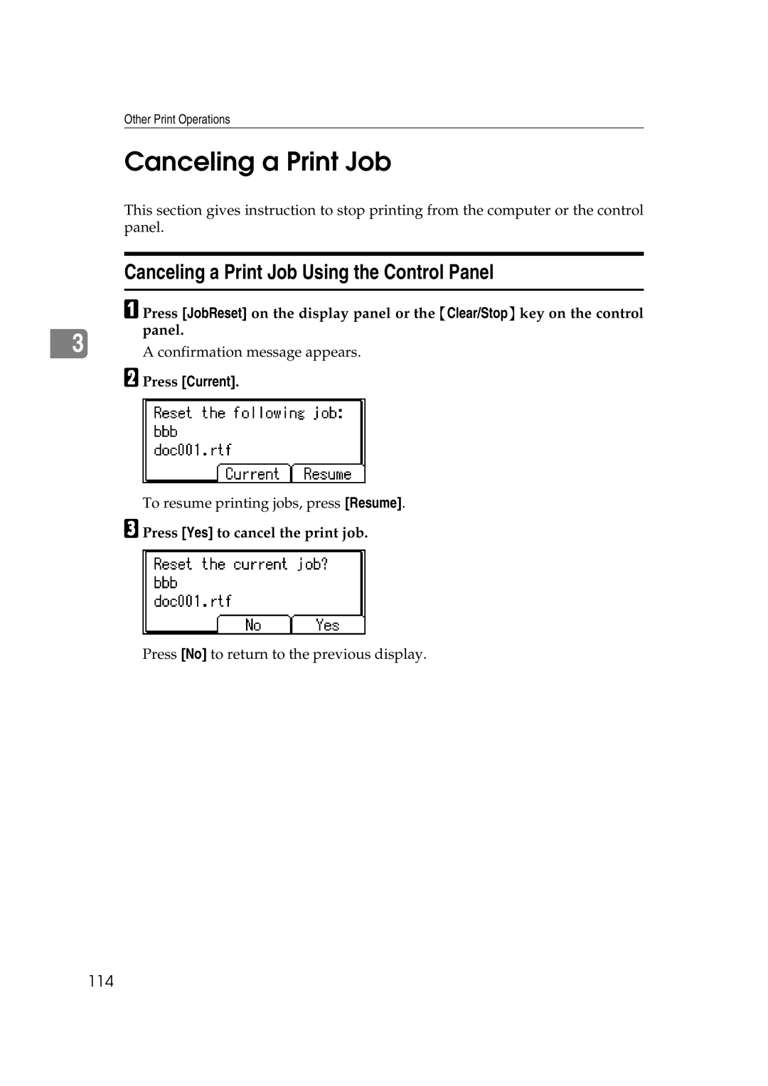 Ricoh SGC 1506, LD215c, GS 106 appendix Canceling a Print Job Using the Control Panel, 114, Confirmation message appears 