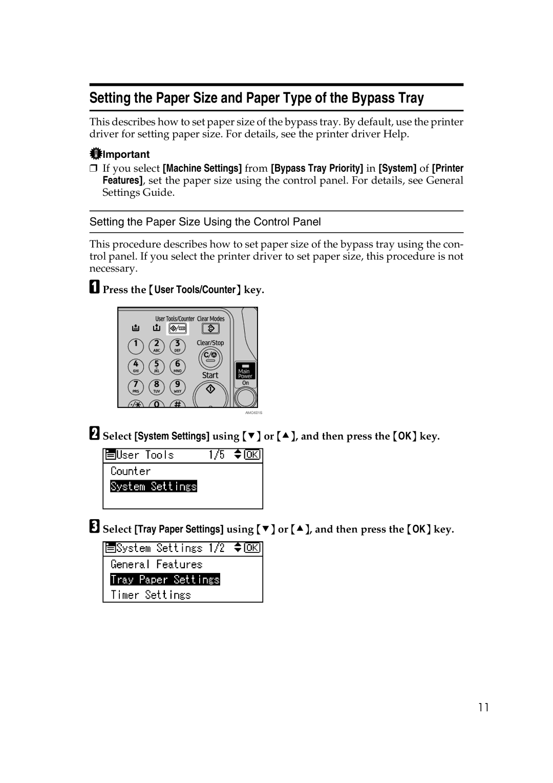 Ricoh GS 106, LD215c, SGC 1506 Setting the Paper Size and Paper Type of the Bypass Tray, Press the User Tools/Counter key 